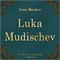 Luka Mudischev (Unabridged) audio book by Ivan Barkov