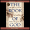 The Book of God: The Bible as Novel (Unabridged)