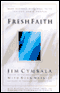 Fresh Faith (Unabridged) audio book by Jim Cymbala with Dean Merrill