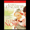 Even Now (Unabridged) audio book by Karen Kingsbury
