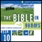 The Bible in 90 Days: Week 10: Daniel 9:1 - Matthew 26:75 (Unabridged) audio book by Zondervan
