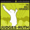 Judges - Ruth: The Bible Experience (Unabridged) audio book by Inspired By Media Group