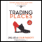 Trading Places: The Best Move You'll Ever Make in Your Marriage (Unabridged) audio book by Dr. Les Parrott, Dr. Leslie Parrott