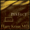 Perfect: A Novel (Unabridged) audio book by Harry Kraus