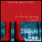 The First Drop of Rain (Unabridged) audio book by Leslie Parrott