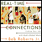 Real-Time Connections: Linking Your Job with God's Global Work (Unabridged) audio book by Bob Roberts