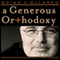 A Generous Orthodoxy (Unabridged) audio book by Brian D. McLaren