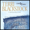 When Dreams Cross (Unabridged) audio book by Terri Blackstock