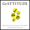 GrATTITUDE: Practicing Contagious Optimism for Positive Change (Unabridged) audio book by Ace Collins