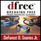 dfree: Breaking Free from Financial Slavery (Unabridged) audio book by DeForest B. Soaries