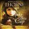 Take This Cup: The Jerusalem Chronicles, Book 2 (Unabridged) audio book by Brock Thoene, Bodie Thoene