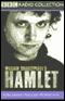 BBC Radio Shakespeare: Hamlet (Dramatized) audio book by William Shakespeare