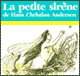 La petite sirène audio book by Hans Christian Andersen