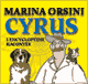 Cyrus: L'encyclopdie raconte 1 audio book by Marina Orsini