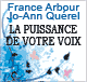 La puissance de votre voix - Dcouverte, connaissance et entrainement audio book by France Arbour, Jo-Ann Qurel