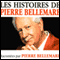 Les histoires de Pierre Bellemare - volume 9 audio book by Pierre Bellemare