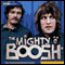 The Mighty Boosh: The Complete Radio Series audio book by Noel Fielding and Julian Barratt