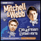 Mitchell & Webb in Daydream Believers audio book by David Mitchell and Robert Webb