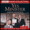 Yes Minister Volume 1 (Unabridged) audio book by Jonathan Lynn, Antony Jay