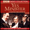 Yes Minister Volume 2 (Unabridged) audio book by Jonathan Lynn, Antony Jay