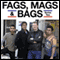 Fags, Mags & Bags: Complete Series 2 audio book by Sanjeev Kohli