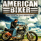 American Biker audio book by J. Michael Long