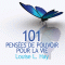 101 pensées de pouvoir pour la vie audio book by Louise L. Hay
