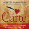 La Carte : Trouvez la magie et le sens du priple de votre vie audio book by Colette Baron-Reid