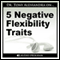 5 Negative Flexibility Traits audio book by Dr. Tony Alessandra