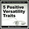 5 Positive Versatility Traits audio book by Dr. Tony Alessandra