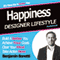 Designer Lifestyle - Happiness: How to Increase Happiness with Hypnosis audio book by Benjamin P Bonetti