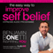 The Easy Way to Improve Self Belief with Hypnosis audio book by Benjamin P Bonetti