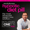 Revolutionary Hypnotic Diet Pill: The Most Advanced Weight-Loss Solution audio book by Benjamin P Bonetti