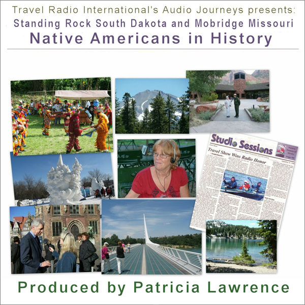 Standing Rock, South Dakota, and Mobridge, MO: Audio Journeys Explores Early American History audio book by Patricia L. Lawrence