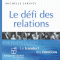 Le dfi des relations: Le transfert des motions audio book by Michelle Larivey