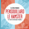 Pensouillard le hamster: Petit trait de dcroissance personnelle audio book by Serge Marquis