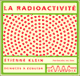 La radioactivit audio book by Etienne Klein