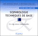 Sophrologie - Techniques de base
