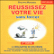 Russissez votre vie sans forcer - 2me partie audio book by Philippe Morando