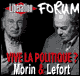 Vive la politique ? audio book by Edgar Morin, Claude Lefort