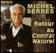 Retour au Contrat Naturel audio book by Michel Serres