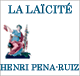 La Lacit: Histoire d'un fondement de la Rpublique audio book by Franois Laprou, Henri Pena-Ruiz
