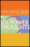 101 Power Thoughts audio book by Louise L. Hay