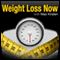 Weight Loss Now: Lose Weight with Max Kirsten audio book by Max Kirsten