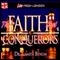 Faith That Conquers: Two-Part Series