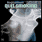 Quit Smoking: You Can Do It (Unabridged)