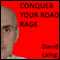 Conquer Your Road Rage with David Laing audio book by David Laing