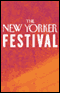 The New Yorker Festival - John Lahr and Sir Richard Eyre