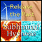 Release the Past Subliminal Affirmations: How to Forgive and Letting Go, Solfeggio Tones, Binaural Beats, Self Help Meditation Hypnosis audio book by Subliminal Hypnosis
