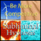 Be More Competitive with Subliminal Affirmations: Love Competition & Fight for What You Want, Solfeggio Tones, Binaural Beats, Self Help Meditation Hypnosis audio book by Subliminal Hypnosis